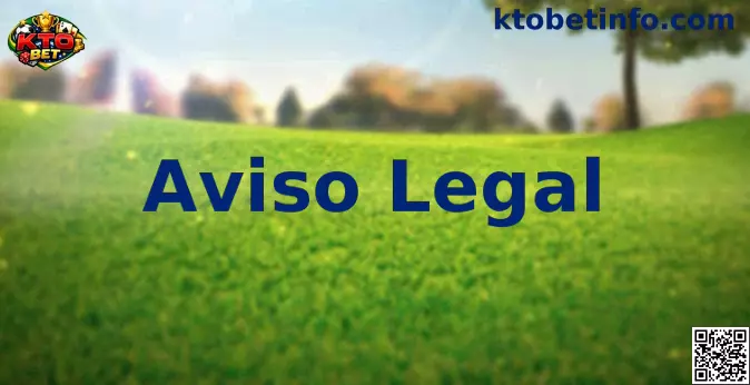 Aviso Legal Kto Bet