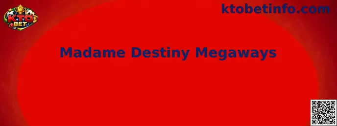 Madame Destiny Megaways Slot