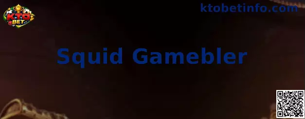 Squid Gamebler